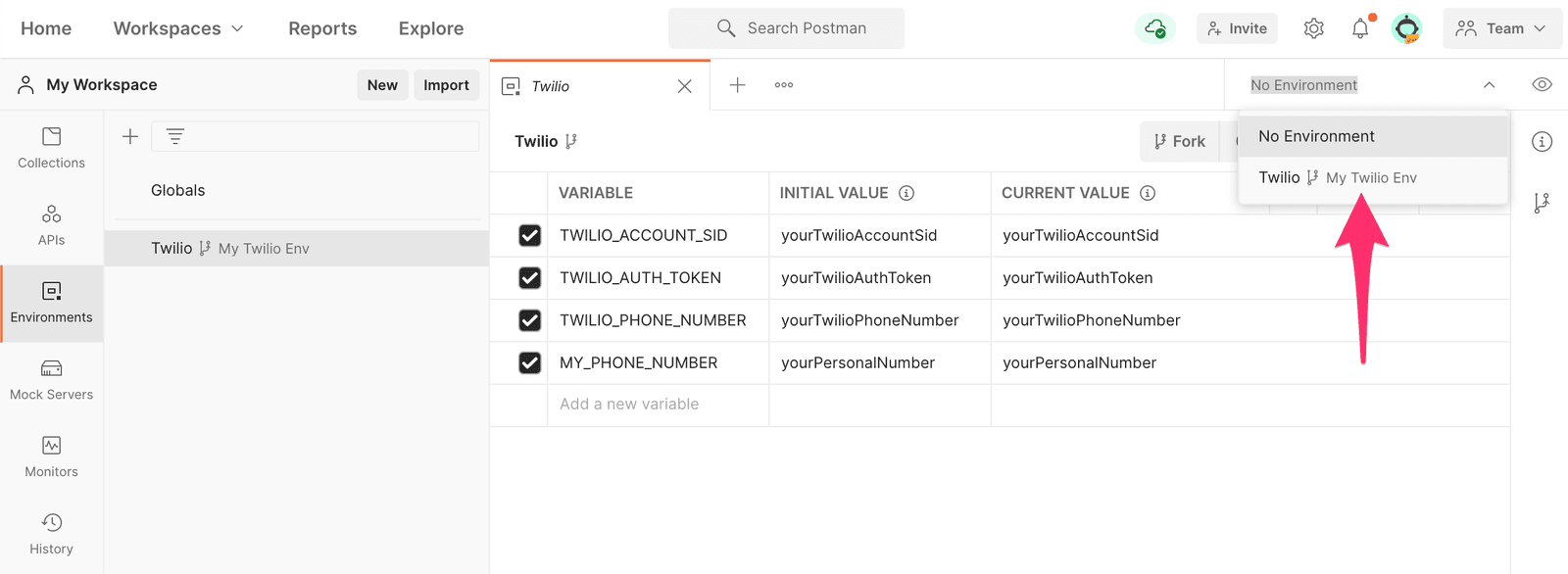 Selecting the Twilio Environment from the Environment selector menu.