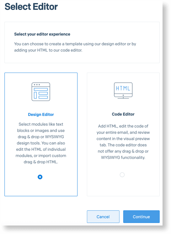 Select between Design Editor with drag-and-drop or Code Editor for HTML editing.