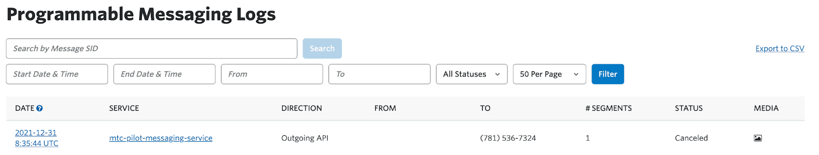 Programmable Messaging Logs with search fields for Message SID, date, time, and status; shows a canceled message entry.