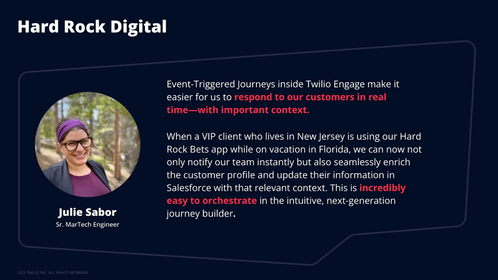Julie Sabor, Sr. MarTech Engineer, discussing Twilio Engage for real-time customer response during travels.