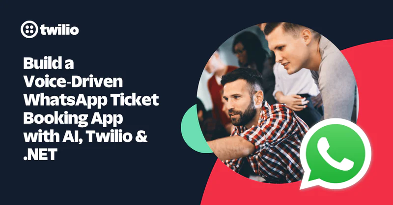 People working on computers highlighting the WhatsApp logo for a ticket booking app using AI, Twilio, and .NET.