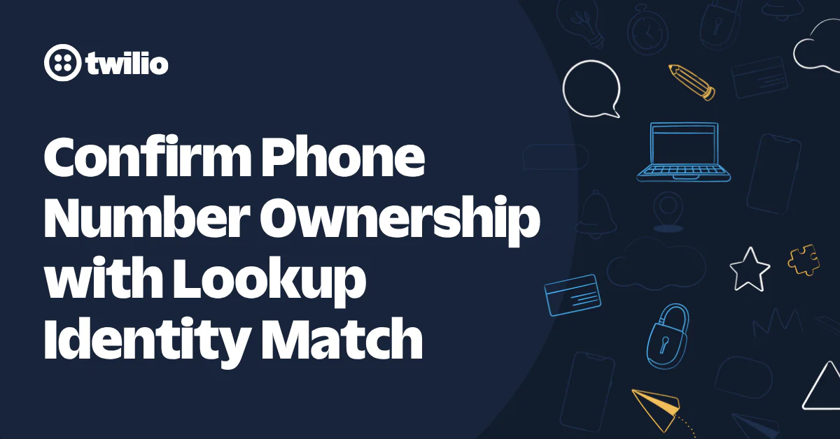 Twilio graphic for confirming phone number ownership with Lookup Identity Match service.