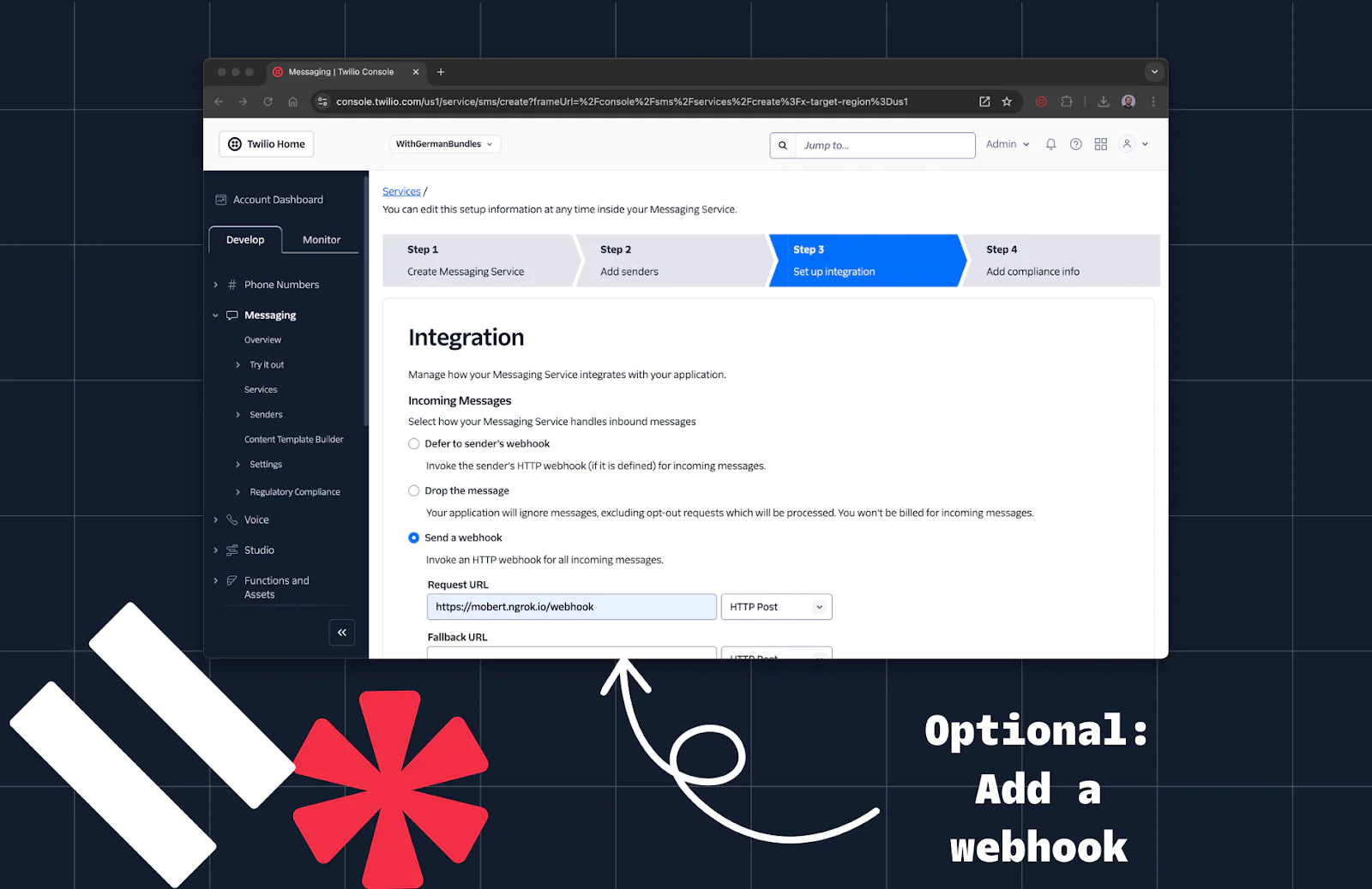 Twilio console showing steps for integrating messaging services, including adding a webhook for incoming messages.