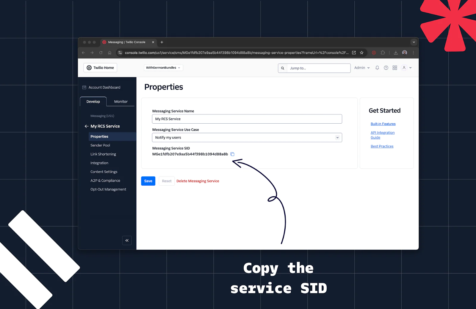 Dashboard showing properties of My Messaging Service with an arrow pointing to the service SID field.