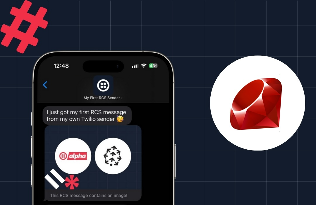 Phone displaying RCS message with Twilio sender; logos of Alpha, Twilio, and Ruby on the screen.