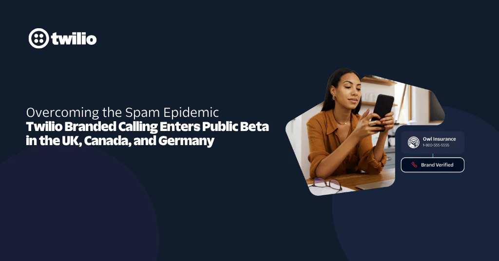Woman holding a phone with Twilio's branding, discussing new branded calling beta in the UK, Canada, and Germany.