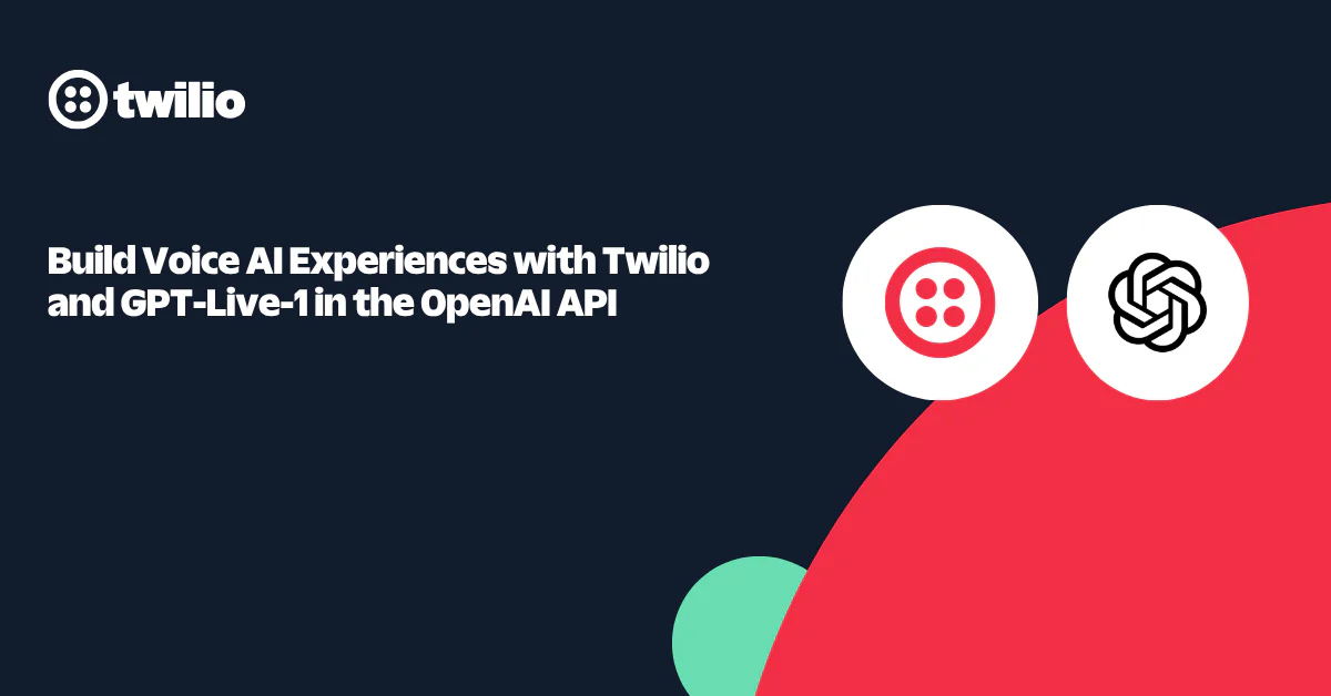 Twilio and GPT-Live-1 API integration for voice AI experiences.