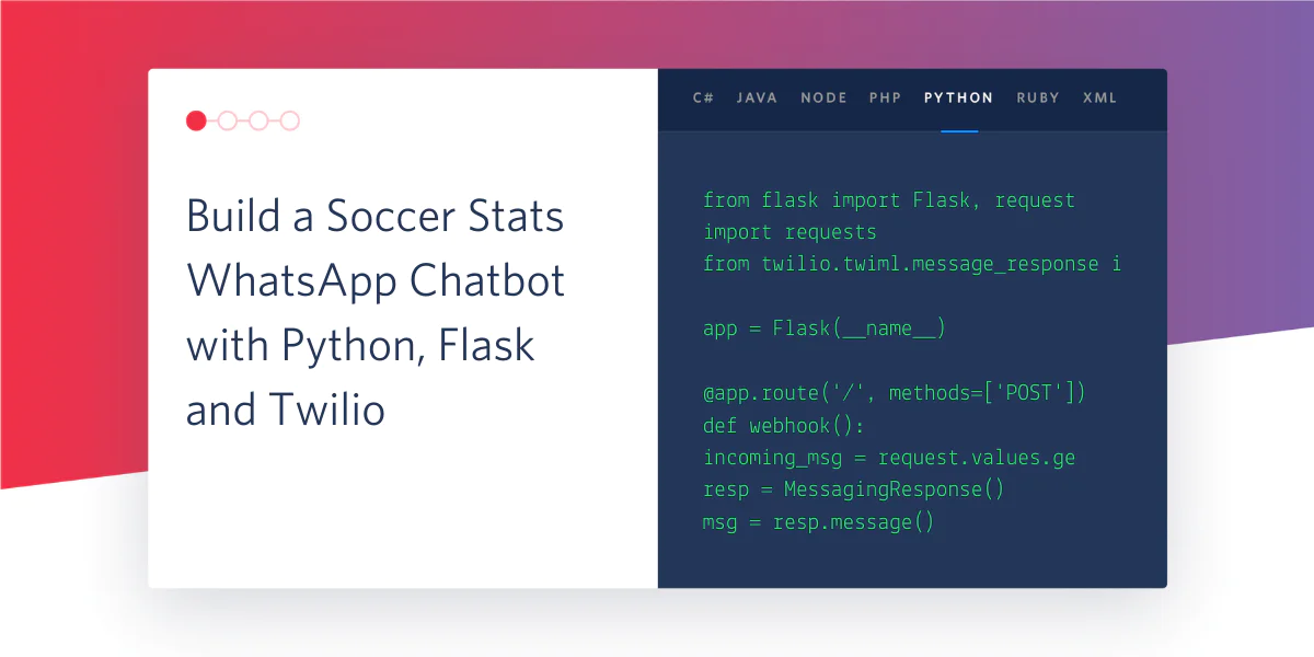 Coding example for building a soccer stats WhatsApp chatbot with Python, Flask, and Twilio integration.