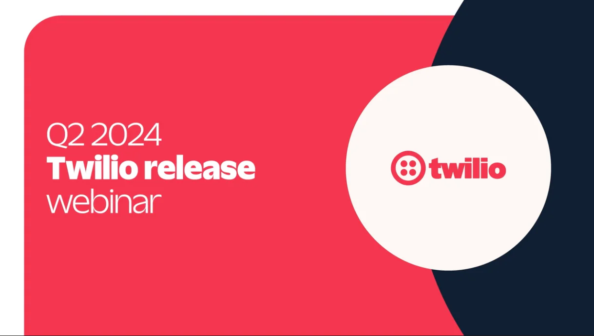 Twilio Q2 2024 release webinar announcement with Twilio logo on a red and white background.