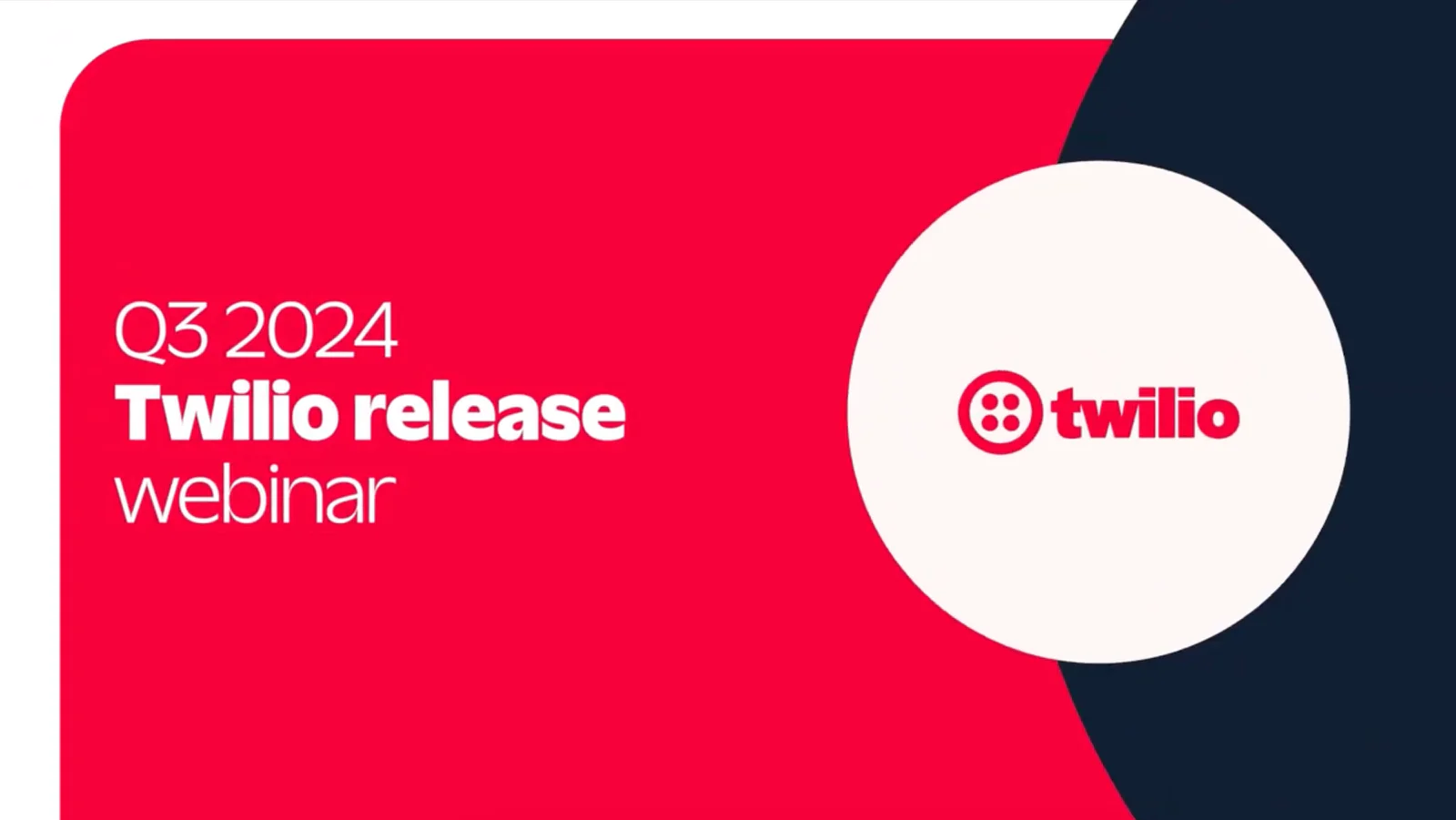 Twilio Q2 2024 release webinar announcement with Twilio logo on a red and white background.