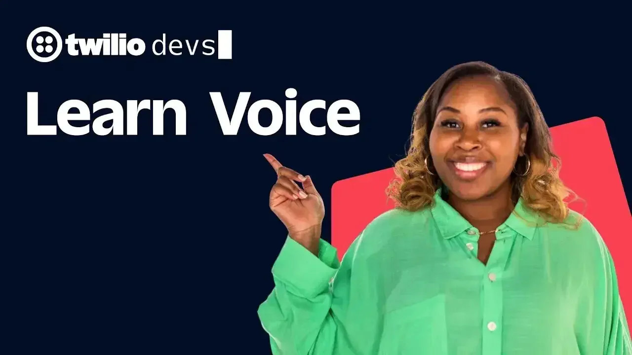 Woman pointing with text Twilio Devs Learn Voice