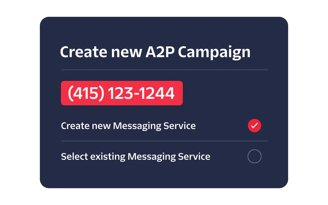 Interface for creating a new A2P messaging campaign Interface for creating a new A2P campaign with an option to create or select a messaging service