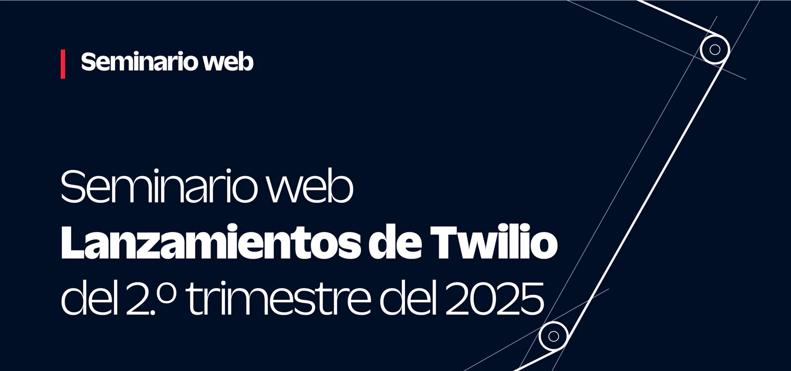 Twilio Q2 2025 release webinar announcement with Twilio logo on a red and white background.
