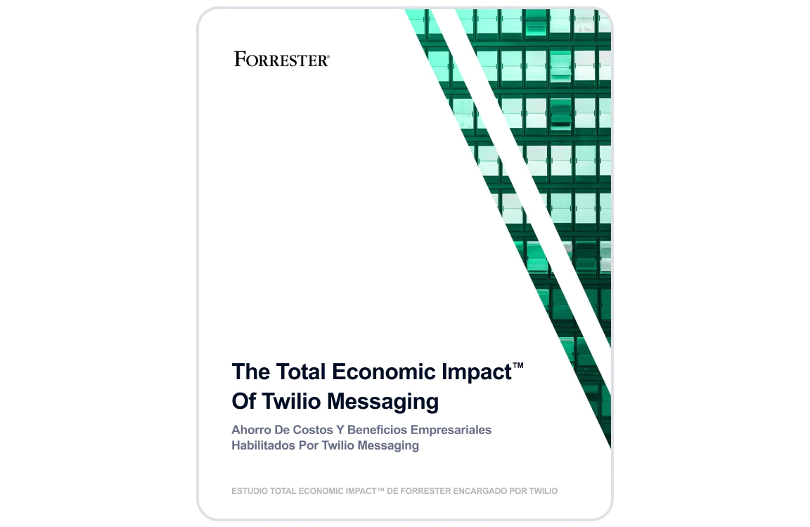 Forrester Report on Twilio Messaging Economic Impact Cover page of Forrester's study on the economic impact of Twilio Messaging, highlighting cost savings and business benefits.